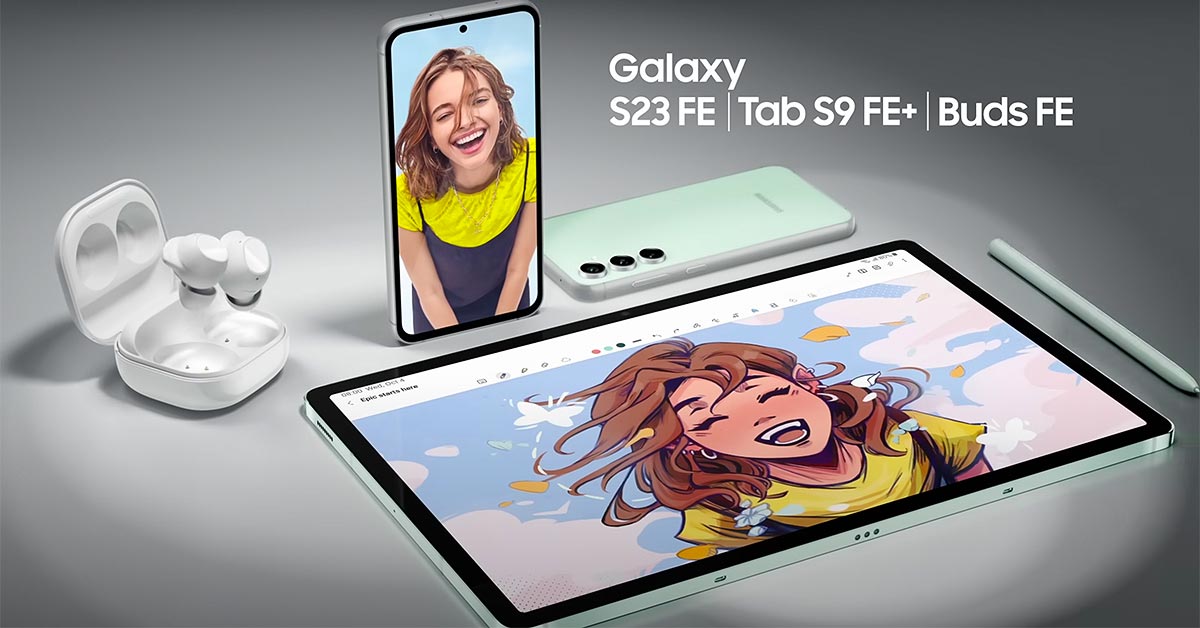 Samsung Galaxy S23 FE, Tab S9 FE, Tab S9 FE Plus, Buds FE On Sale In PH ...